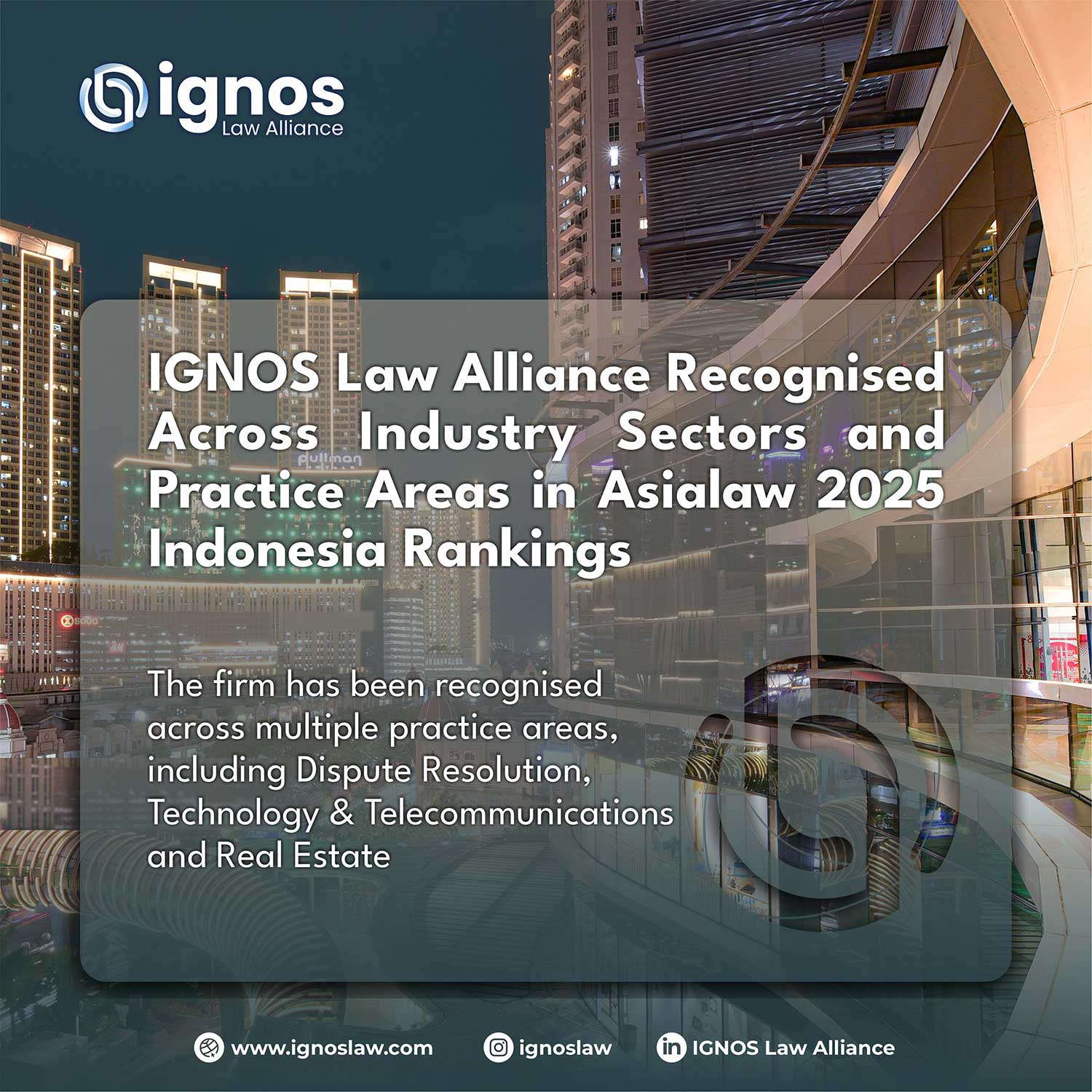 IGNOS Law Alliance Recognised Across Industry Sectors and Practice Areas in Asialaw 2025 Indonesia Rankings