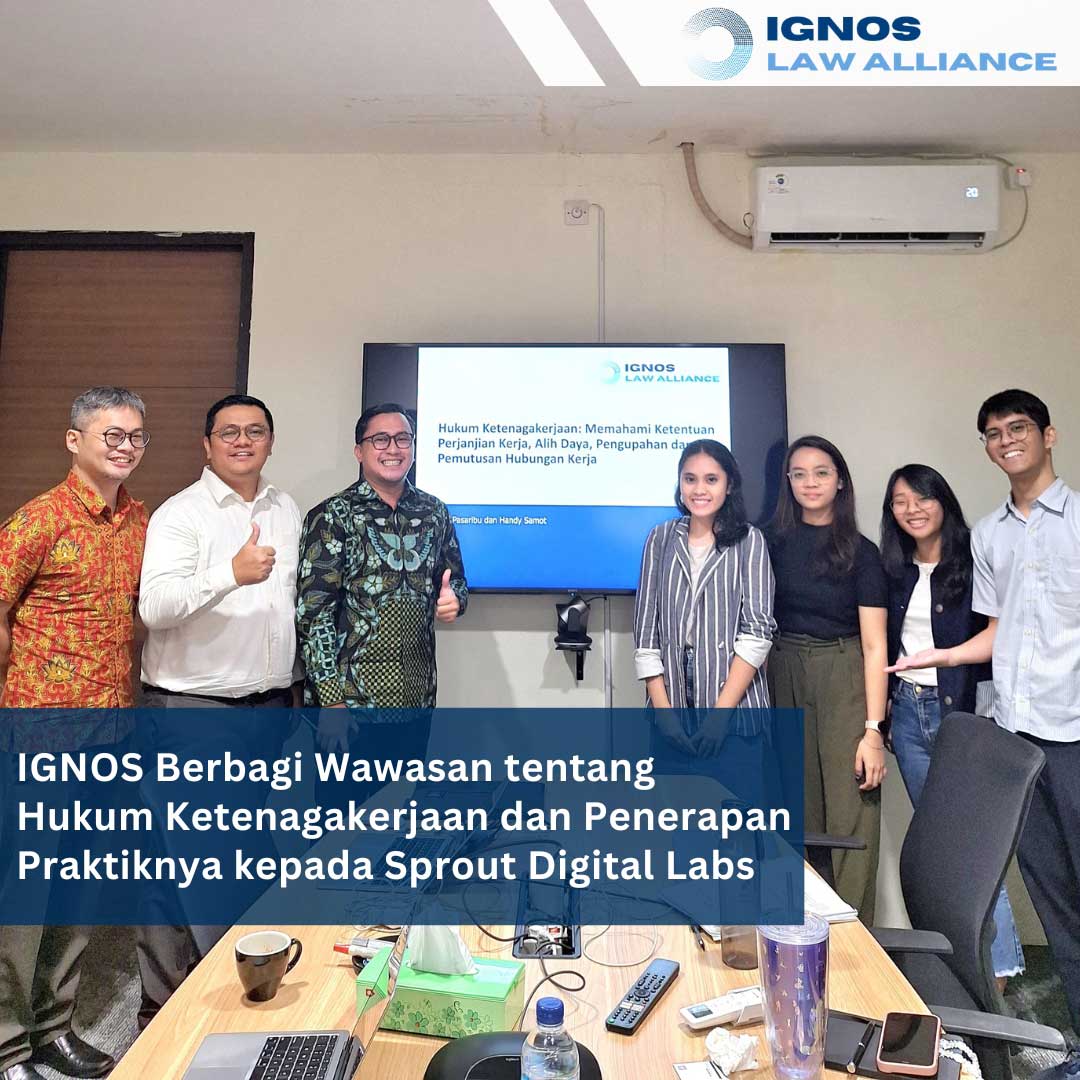 IGNOS Berbagi Wawasan tentang Hukum Ketenagakerjaan dan Penerapan Praktiknya kepada Sprout Digital Labs