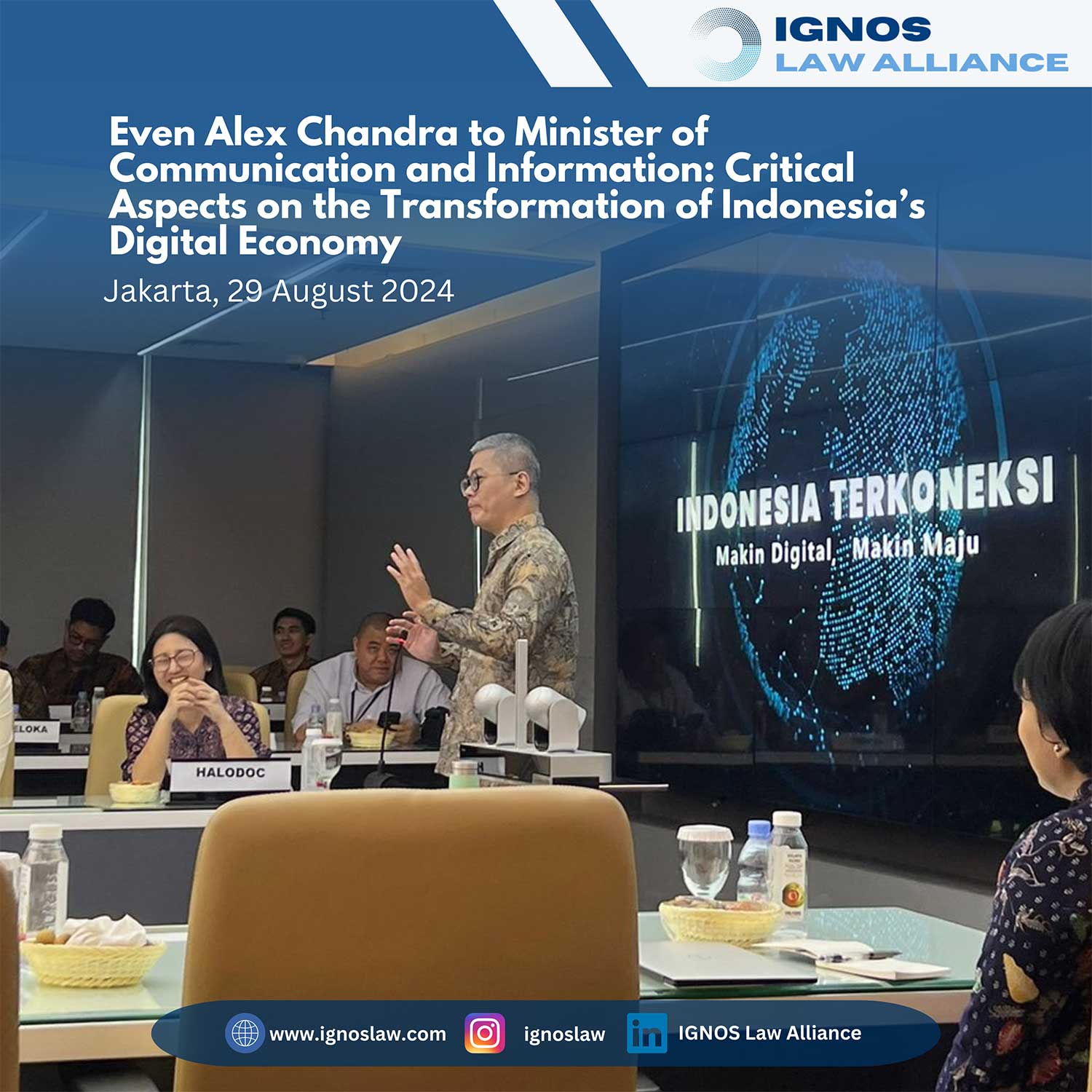 Even Alex Chandra to Minister of Communication and Information: Critical Aspects on the Transformation of Indonesia’s Digital Economy